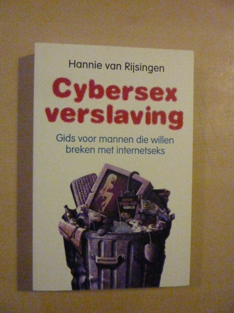 Hannie van Rijsingen - Cybersexverslaving, Ophalen of Verzenden, Zo goed als nieuw