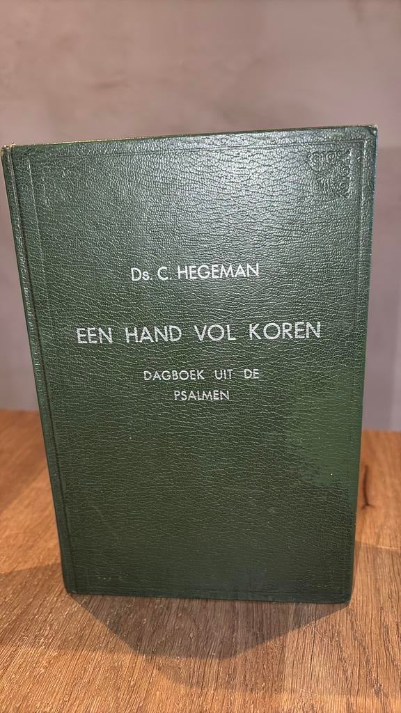 KR-1 Ds C Hegeman Een handvol koren, Boeken, Godsdienst en Theologie, Gelezen, Ophalen of Verzenden
