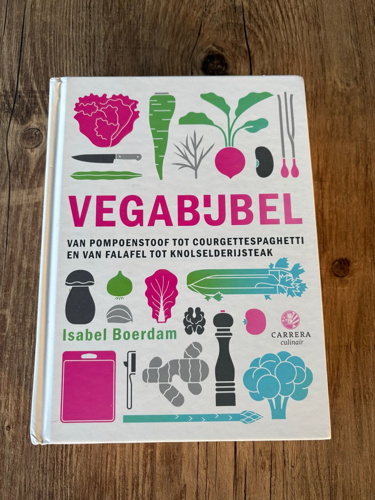 Vegabijbel: Van pompoenstoof tot courgettespaghetti, Hoofdgerechten, Vegetarisch, Ophalen of Verzenden, Zo goed als nieuw