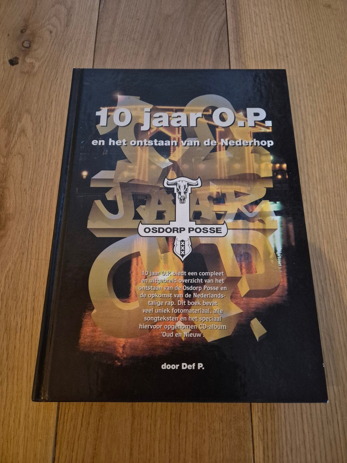 10 jaar O.P. (Osdorp Posse) inclusief cd, Boeken, Ophalen of Verzenden, Artiest