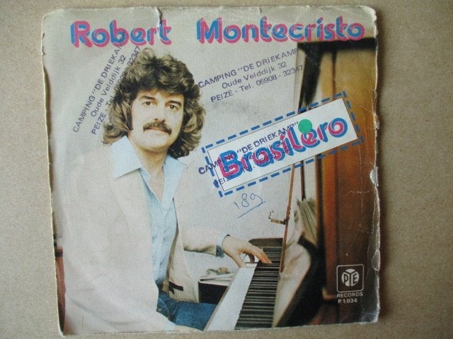 s3450 robert montecristo - brasilero, Ophalen, Gebruikt, Overige genres, 7 inch
