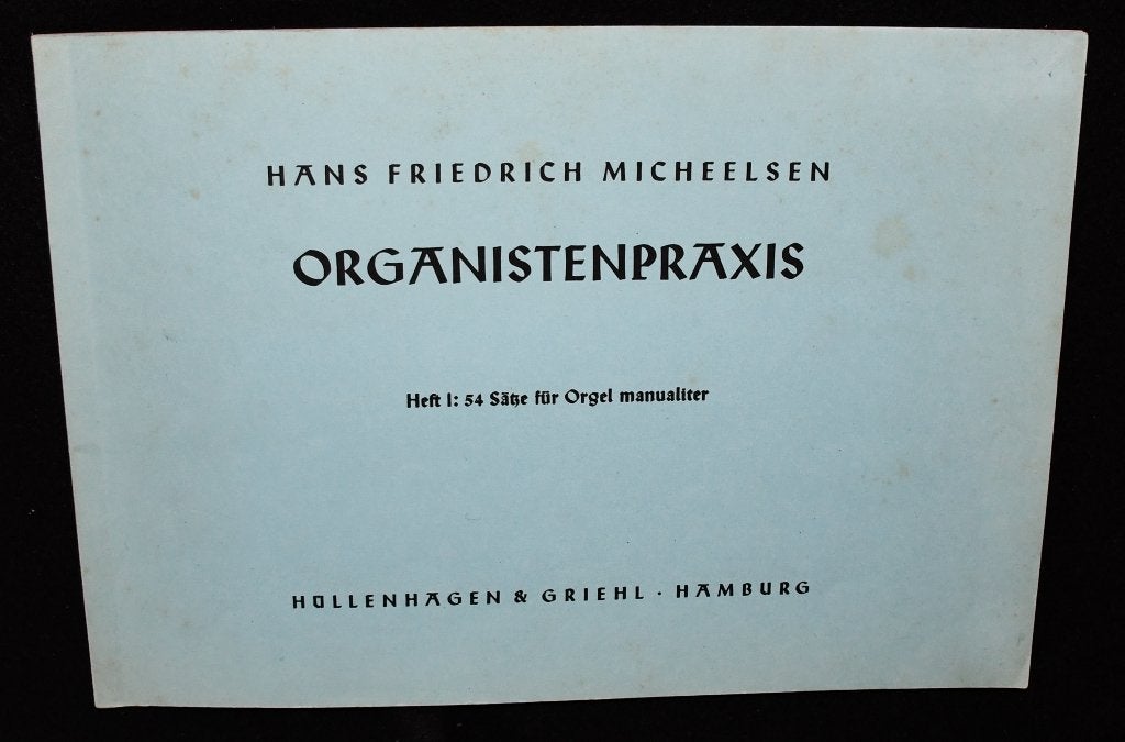 H.F. Micheelsen - Organistenpraxis - Heft I, 54 Satze Fur Or, Orgel, Gebruikt, Klassiek, Ophalen of Verzenden