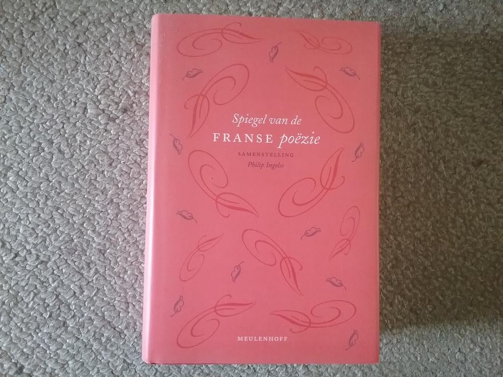 Spiegel vd Franse poëzie / Ph Ingelse (2004; NL & Fr tekst), Ophalen of Verzenden, Zo goed als nieuw, Meerdere auteurs