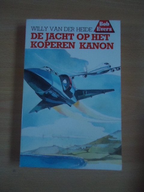 Bob Evers 5, De jacht op het koperen kanon, W. v/d Heide, Ophalen of Verzenden, Gelezen