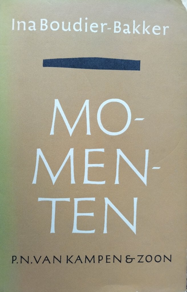 Ina Boudier Bakker, Momenten, Ophalen of Verzenden, Gelezen, Ina Boudier-Bakker