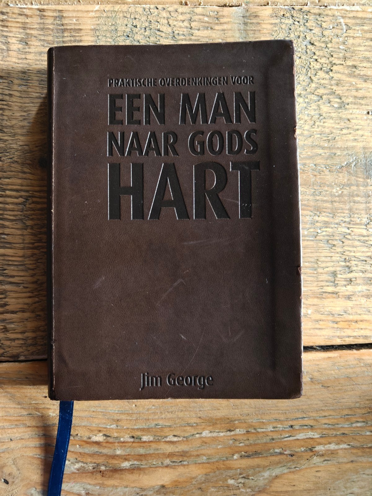 Praktische Overdenkingen voor een Man naar Gods Hart