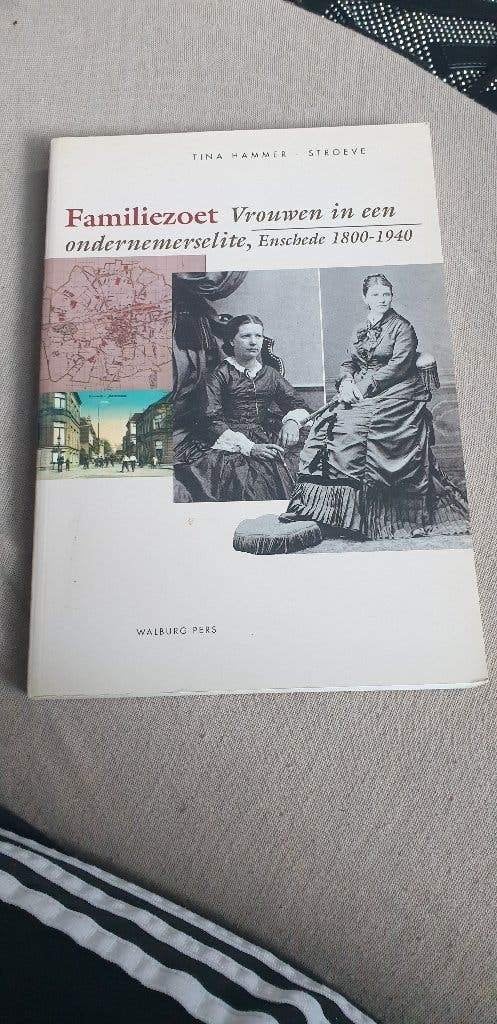 Te koop boek vrouwen in ondernemers elite enschede 1800-1940, Ophalen of Verzenden, Gelezen