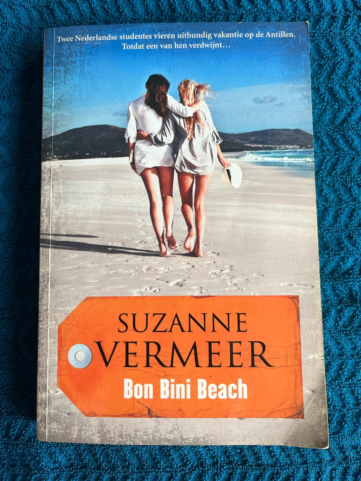Bon Bini Beach - Suzanne Vermeer (Thriller), Ophalen of Verzenden, Gelezen