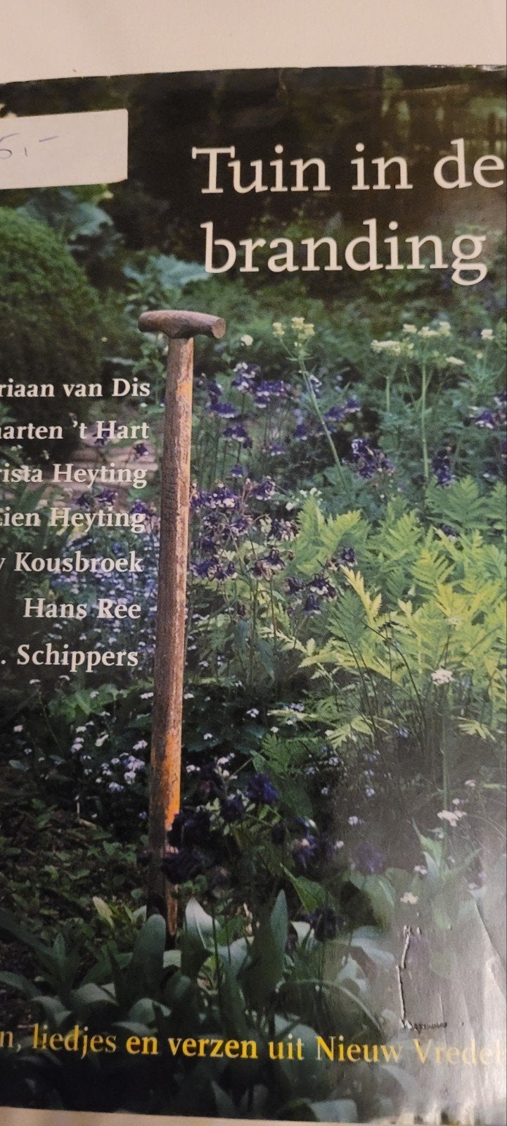Tuin in de branding, Boeken, Ophalen of Verzenden, Zo goed als nieuw