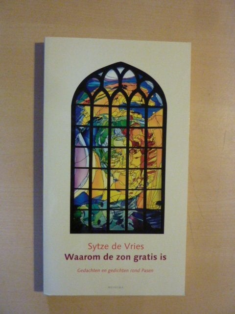 Sytze de Vries - Waarom de zon gratis is, Verzenden, Zo goed als nieuw