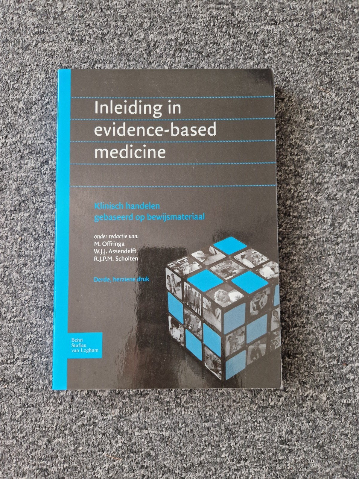Inleiding in evidence-based medicine - 3e druk, Boeken, Studieboeken en Cursussen, Gelezen, M. Offringa, W.J.J. Assendelft, R.J.P.M. Scholten