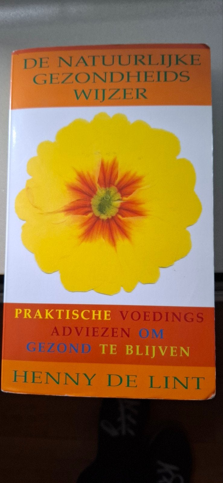 De Natuurlijke Gezondheidswijzer - Henny de Lint, Boeken, Ophalen of Verzenden, Gelezen, Dieet en Voeding, Henny de Lint