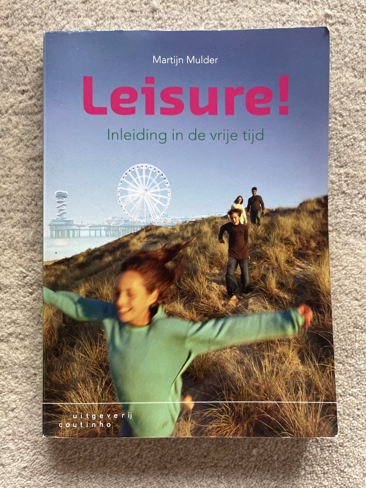 Leisure! Inleiding in de vrije tijd - Martijn Mulder zgan, Ophalen of Verzenden, Gamma, Zo goed als nieuw, HBO