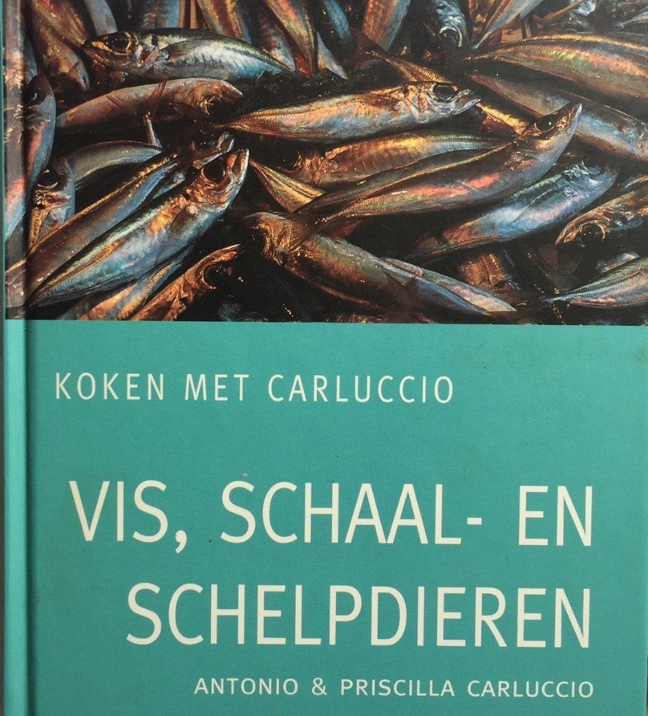 Vis, Schaal- En Schelpdieren - Antonio Carluccio, Ophalen of Verzenden, Antonio Carluccio Priscilla Carluccio, Italië, Gelezen