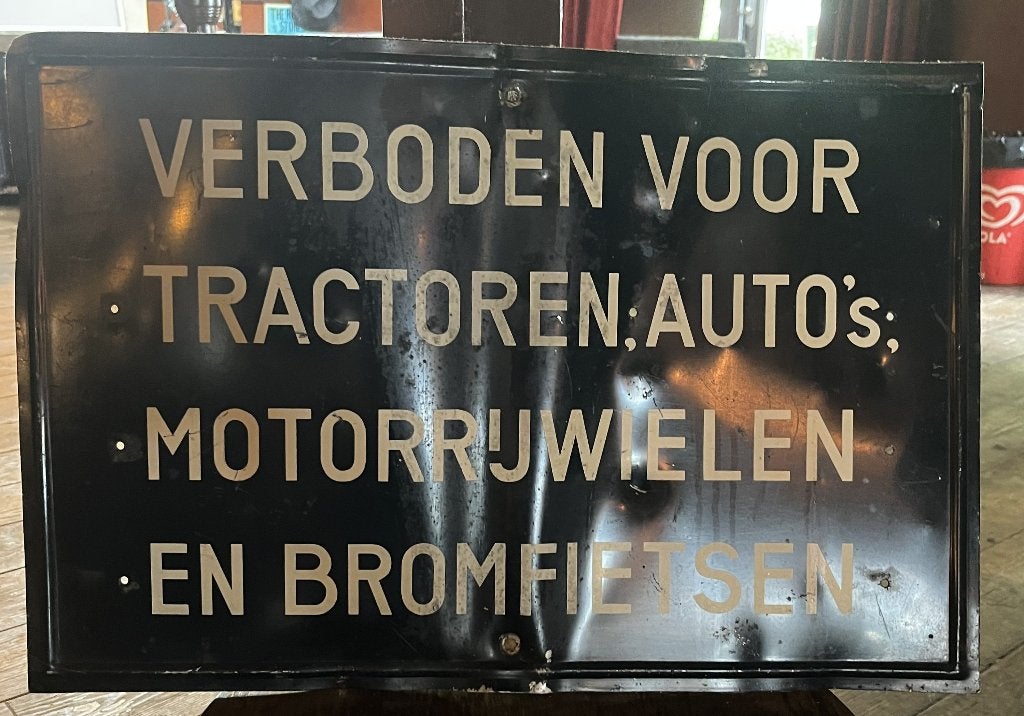 Verbodsbord tractoren en auto's | Café Kremer K063, Ophalen, Gebruikt