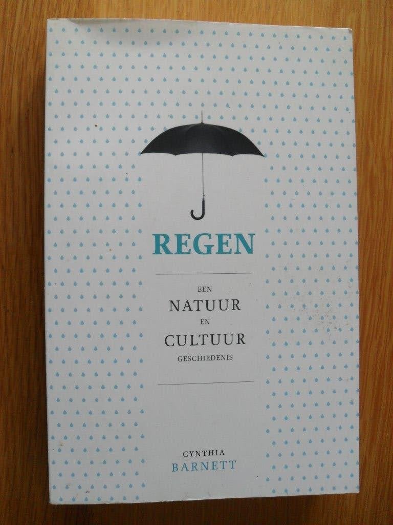 Regen van Cynthia Barnett, Boeken, Ophalen of Verzenden, Gelezen, Natuur algemeen
