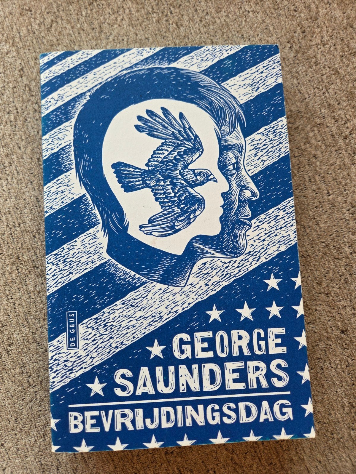 George Saunders - Bevrijdingsdag, Verzenden, Nieuw, George Saunders