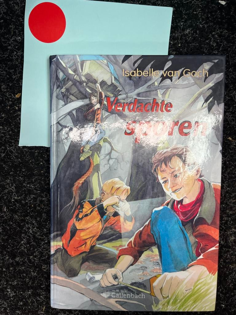 Verdachte Sporen - Isabelle van Goch (Callenbach), Ophalen of Verzenden, Zo goed als nieuw, Fictie algemeen