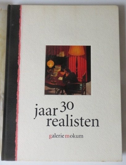 30 jaar realisten in Galerie Mokum, Boeken, Ophalen of Verzenden, Zo goed als nieuw, Overige onderwerpen, Sjouke Stigter