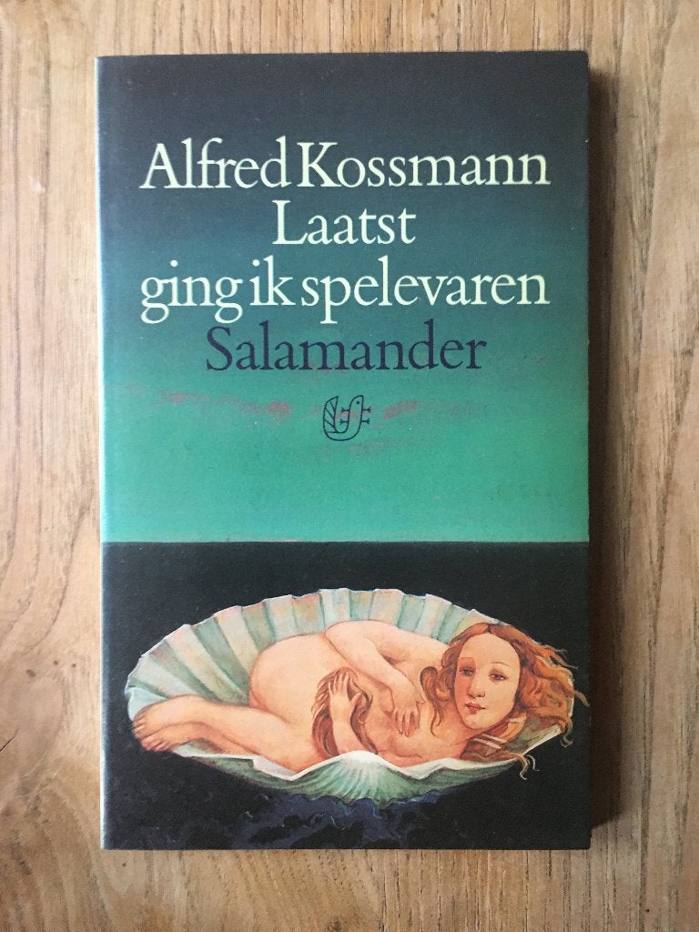 Laatst ging ik spelevaren, 	Alfred Kossmann, 	105, Ophalen of Verzenden, Gelezen