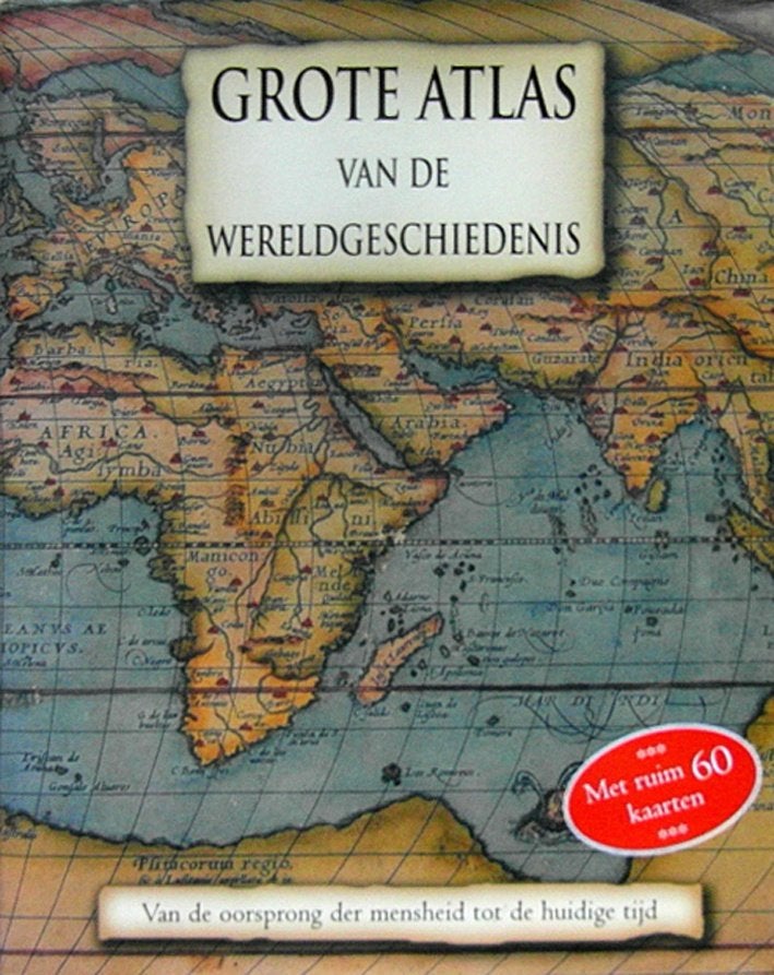 Grote atlas v/d wereldgeschiedenis. Vanaf oorsprong mensheid, Ophalen of Verzenden, 1800 tot 2000, Wereld, Landkaart