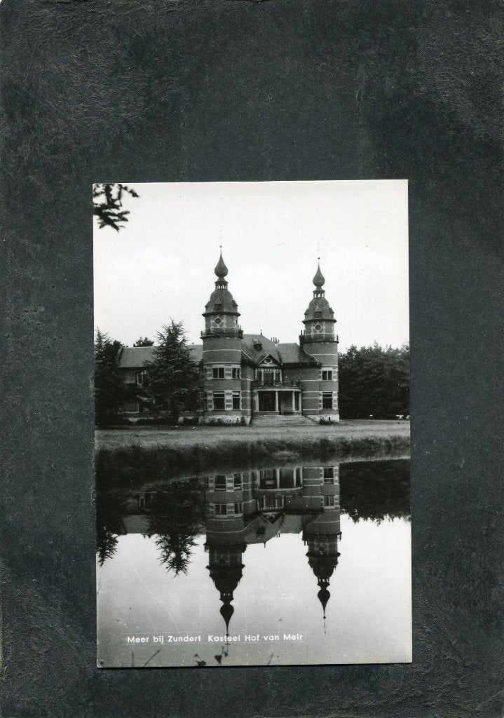 Ansicht Meer bij Zundert - Kasteel Hof van Meir, Verzamelen, Verzenden, 1940 tot 1960, Ongelopen, Noord-Brabant
