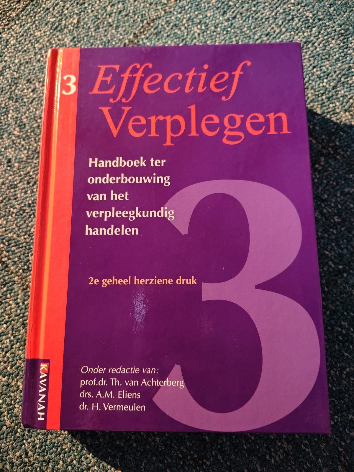 Effectief Verplegen 3 - Handboek Verpleegkundig Handelen, Prof.dr. Th. van Achterberg, drs. A.M. Ellens, dr. H. Vermeulen, Zo goed als nieuw