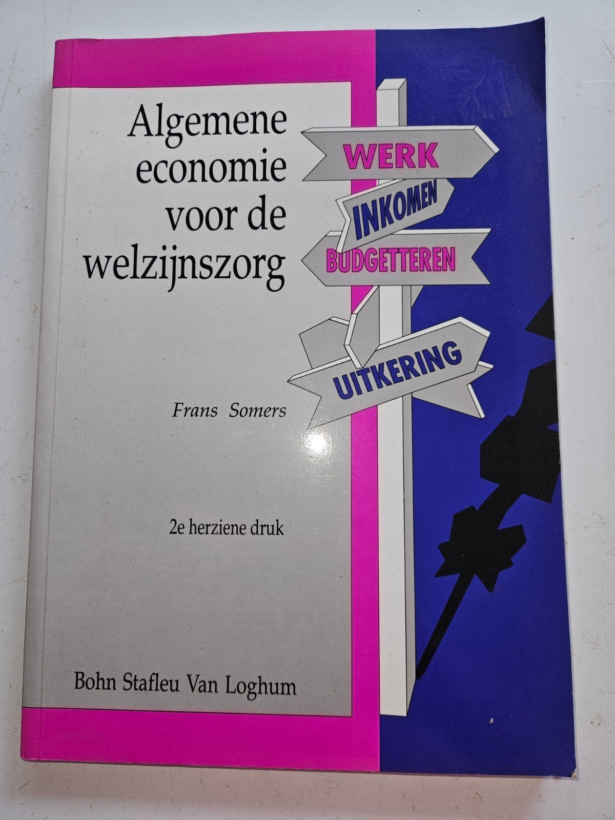 Algemene economie voor de welzijnszorg - Frans Somers, Boeken, Gelezen, Frans Somers, Gamma, HBO