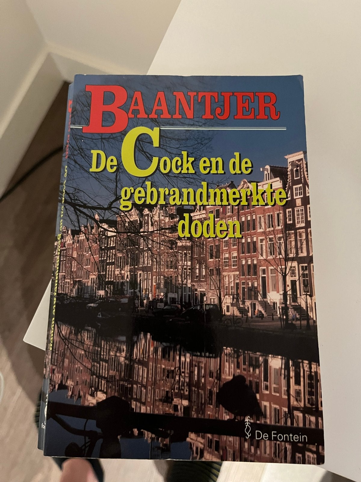 Baantjer: De Cock en de gebrandmerkte doden, Boeken, Detectives, Ophalen of Verzenden, Gelezen