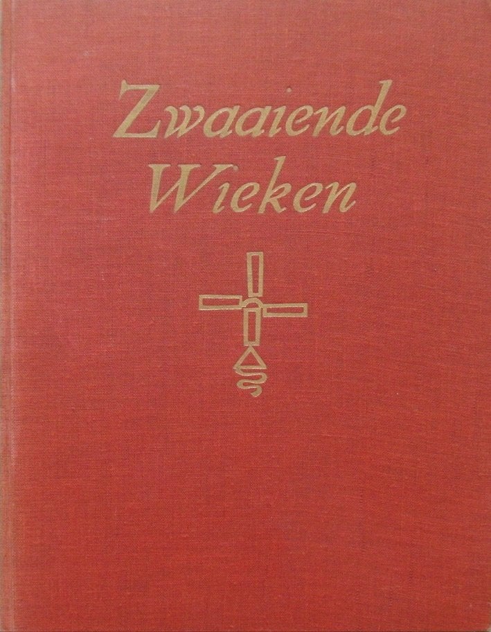 Zwaaiende Wieken, Ophalen of Verzenden, Zo goed als nieuw, Bouwkunde