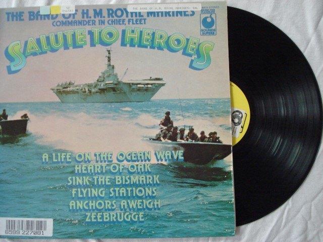 The Band of H.M. Royal Marines - Salute to Heroes, Ophalen of Verzenden, Gebruikt, 12 inch