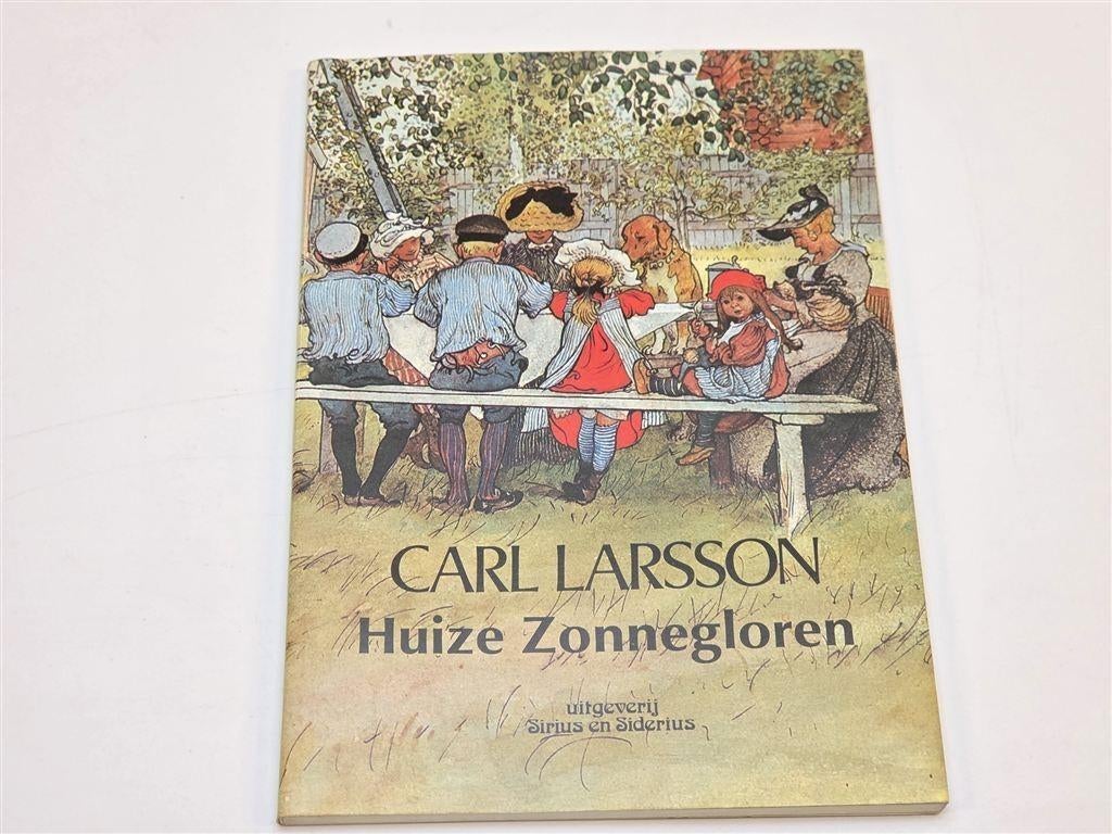 Huize Zonnegloren — Carl Larsson Aquarellen & Tekeningen, Ophalen of Verzenden, Gelezen