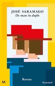 Saramago  De man in duplo, Ophalen of Verzenden, Gelezen