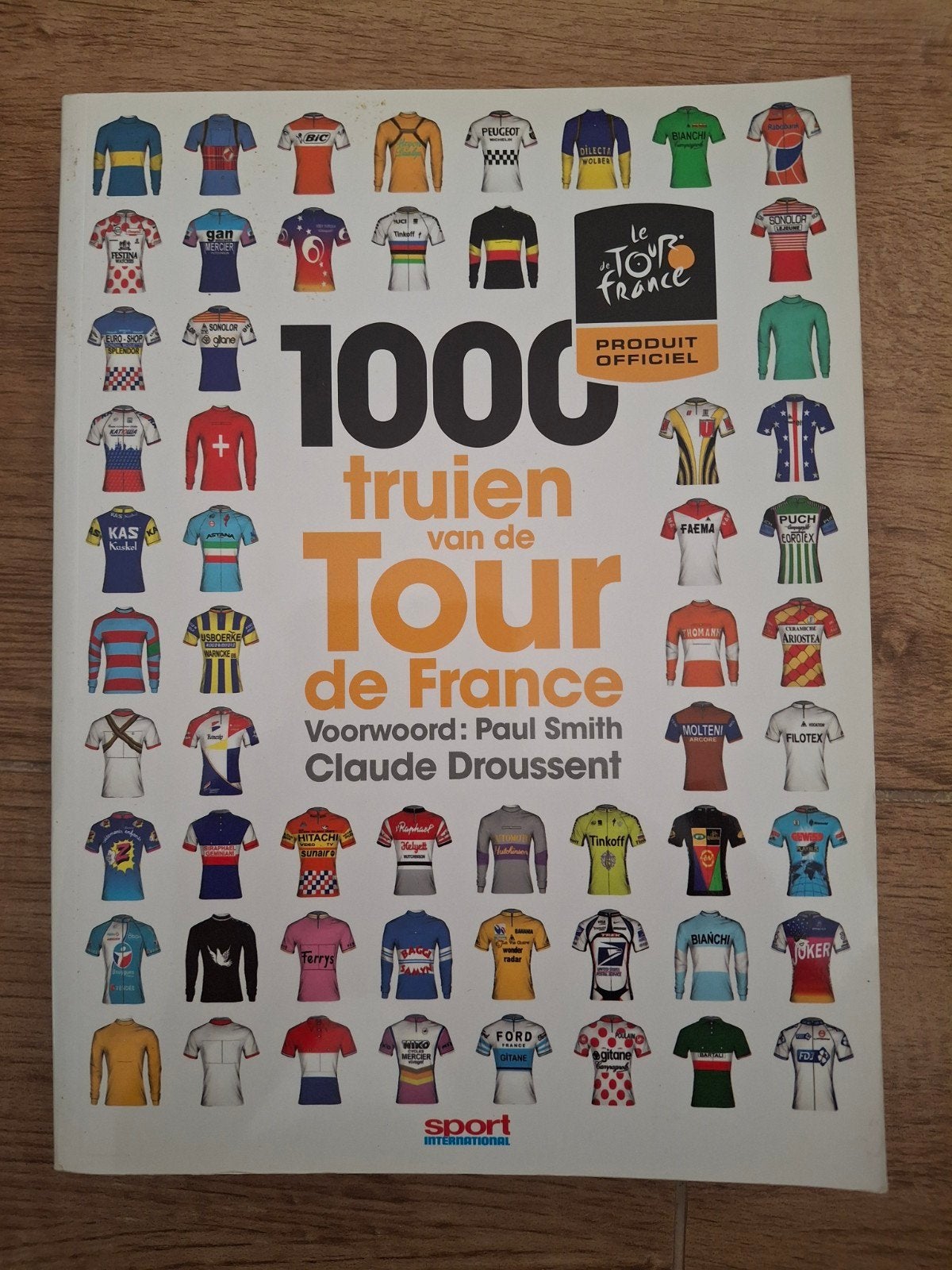 Claude Droussent - 1000 truien van de Tour de France, Lopen en Fietsen, Ophalen of Verzenden, Zo goed als nieuw, Claude Droussent