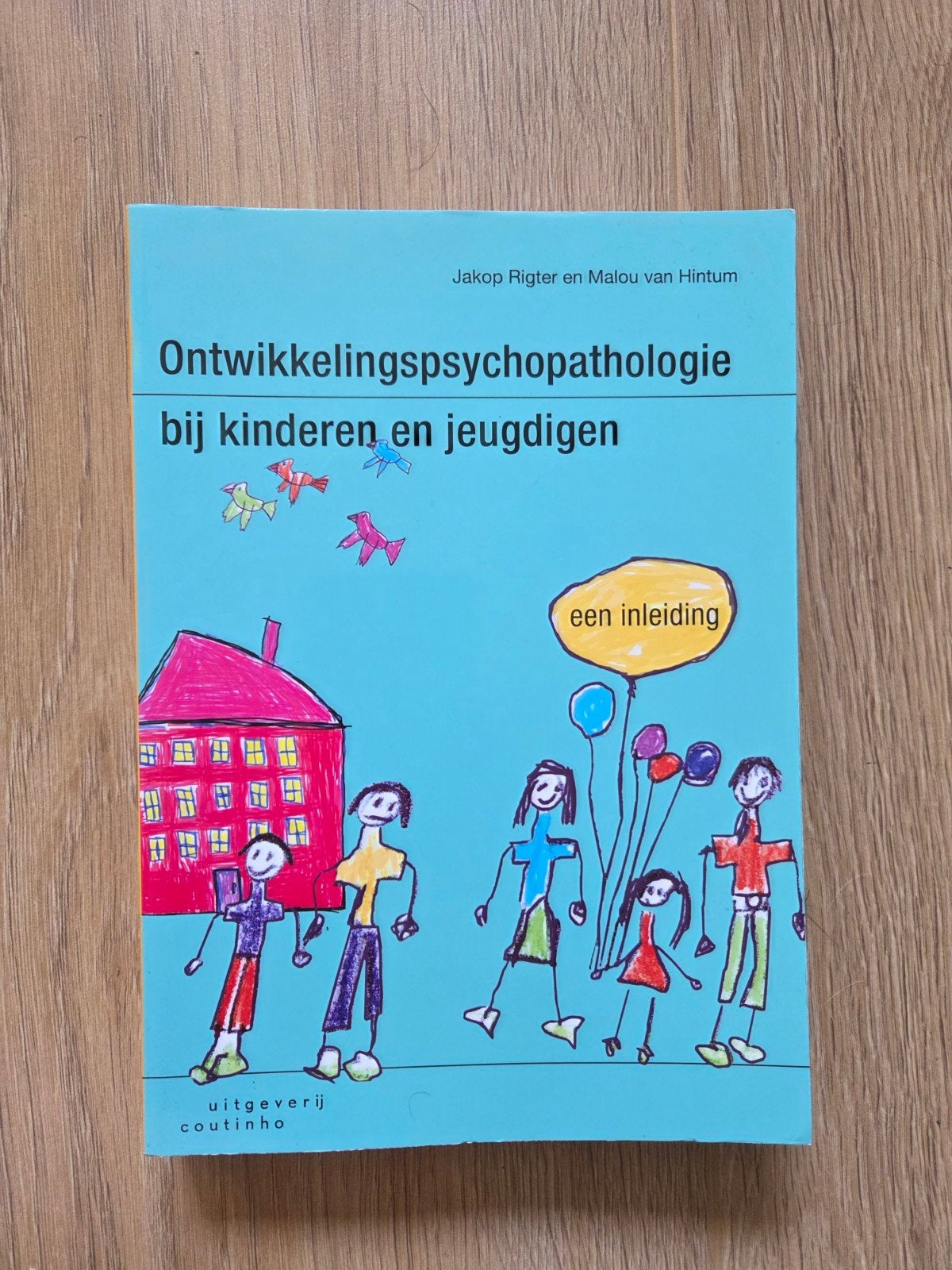 Ontwikkelingspsychopathologie bij kinderen en jeugdigen, Boeken, Studieboeken en Cursussen, Nieuw, Gamma, Jakop Rigter, Malou van Hintum