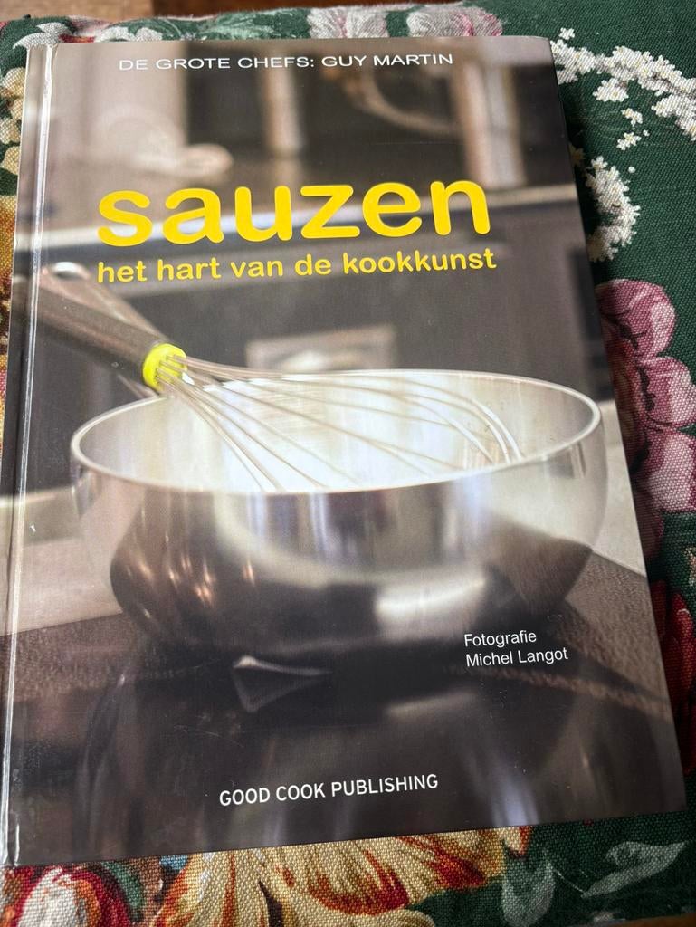Sauzen het hart van de kookkunst. Guy Martin., Ophalen of Verzenden, Zo goed als nieuw, Overige gebieden, Overige typen