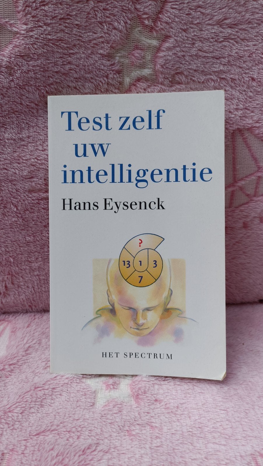Eysenck, Hans - Test zelf uw intelligentie, H.J. Eysenck, Ophalen of Verzenden, Ontwikkelingspsychologie, Zo goed als nieuw