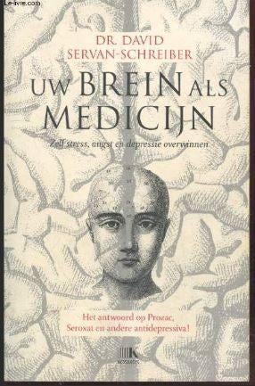 Dr David Servan - Uw brein als medicijn, Ophalen of Verzenden, Nieuw