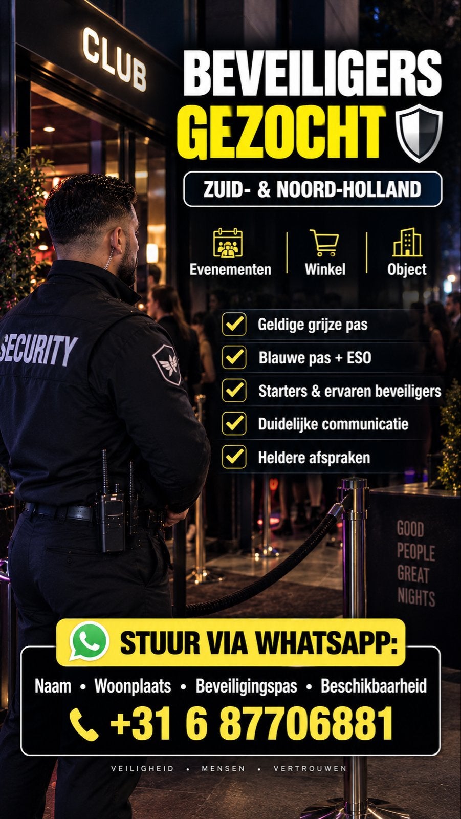 Beveiligers gezocht: Zuid-Holland, Noord-Holland., Vacatures