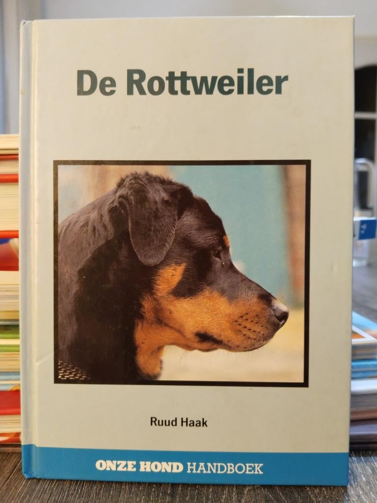 Handboek De Rottweiler - Ruud Haak (Onze Hond) - Z.G.A.N., Ophalen of Verzenden, Gelezen, Honden, Ruud Haak