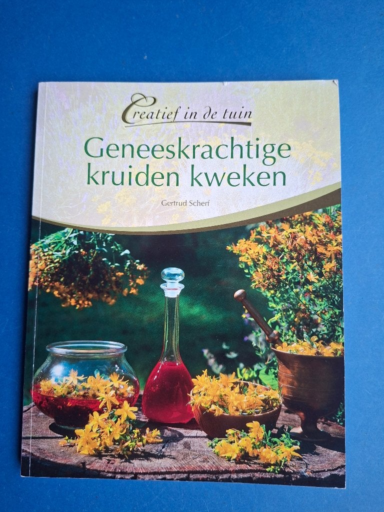 Geneeskrachtige kruiden kweken * Gertrud Scherf, Boeken, Ophalen of Verzenden, Zo goed als nieuw, Kruiden en Alternatief