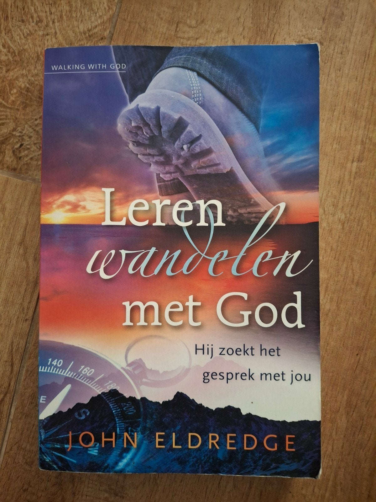 J. Eldredge - Leren wandelen met God, Ophalen of Verzenden, Zo goed als nieuw, J. Eldredge