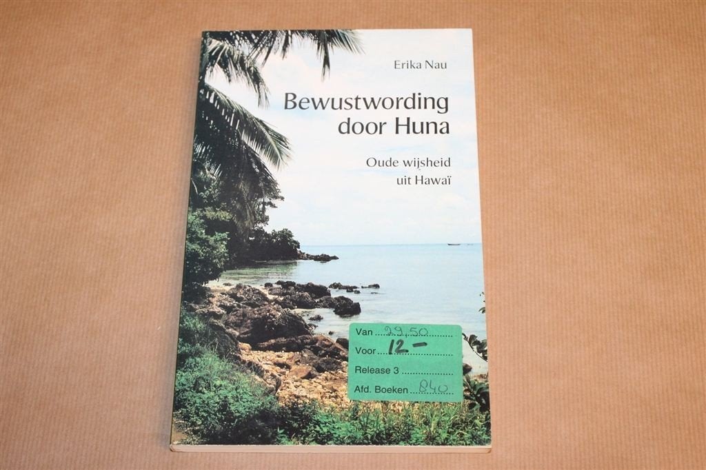 Bewustwording door Huna — Oude Wijsheid uit Hawaï, Boeken, Ophalen of Verzenden, Gelezen, Overige onderwerpen, Achtergrond en Informatie