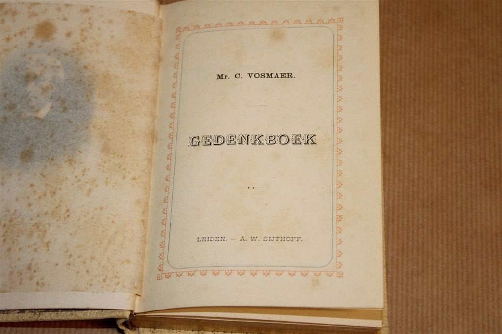 Gedenkboek — C. Vosmaer — 1891 — Met goud op snee, Antiek en Kunst, Ophalen of Verzenden