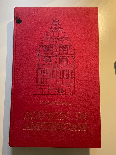 Bouwen in Amsterdam H.J. Zantkuijl 1993, Gelezen, H.J. Zantkuijl, Ophalen of Verzenden, Architectuur algemeen