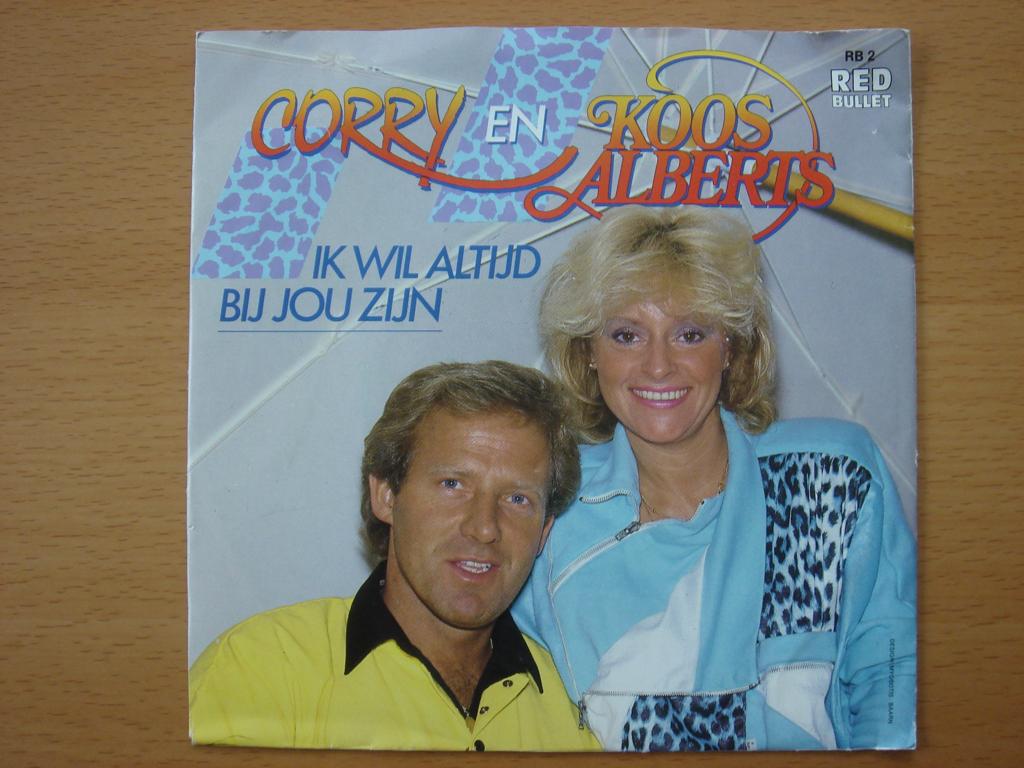 Corry en Koos Alberts - Ik wil altijd bij jou zijn, Ophalen of Verzenden, Gebruikt, Nederlandstalig