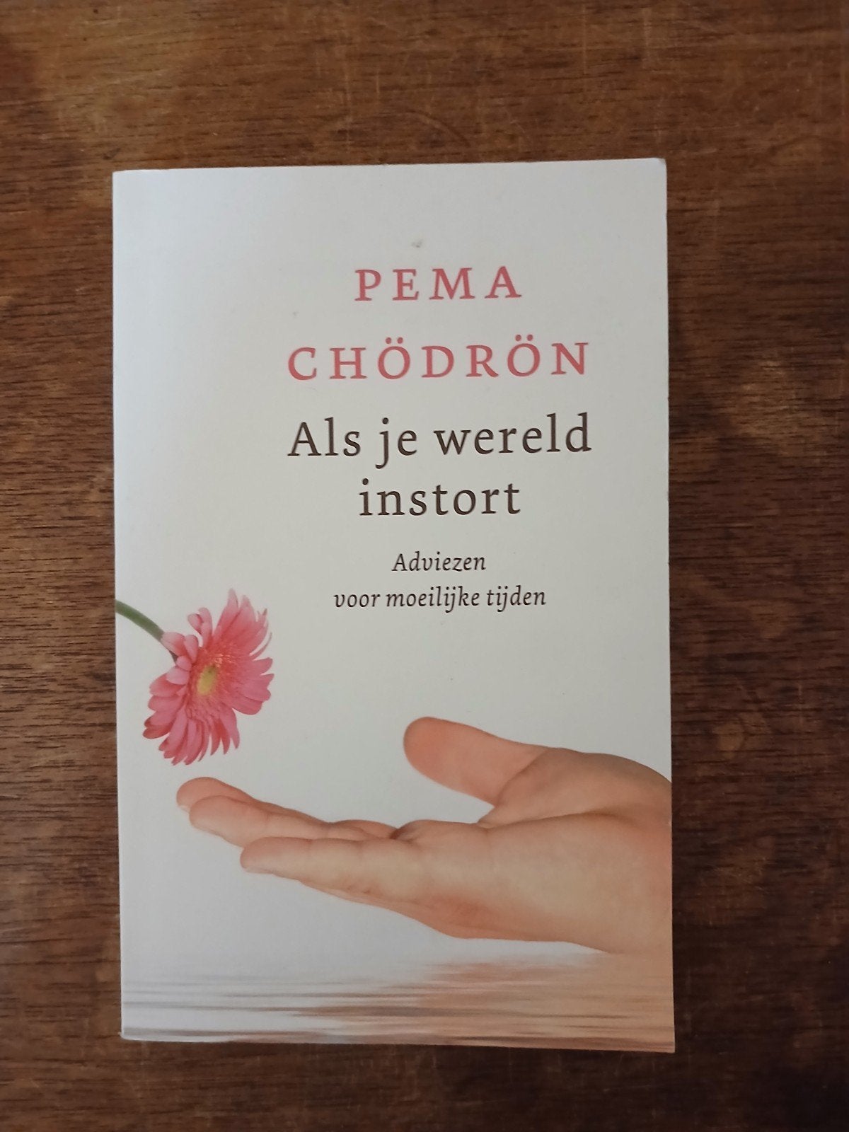 Als je wereld instort, Boeken, Ophalen of Verzenden, Zo goed als nieuw, Spiritualiteit algemeen, Overige typen
