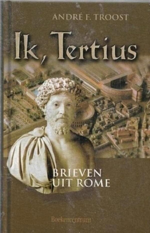 Andre F Troost Ik, Tertius, Boeken, Ophalen of Verzenden, Zo goed als nieuw, Europa