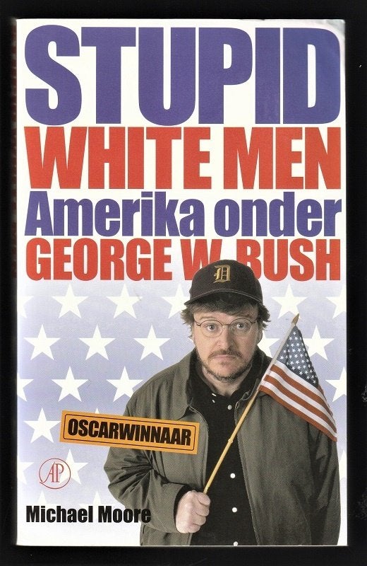 STUPID WHITE MEN - Michael Moore, Ophalen of Verzenden, Nieuw, Wereld