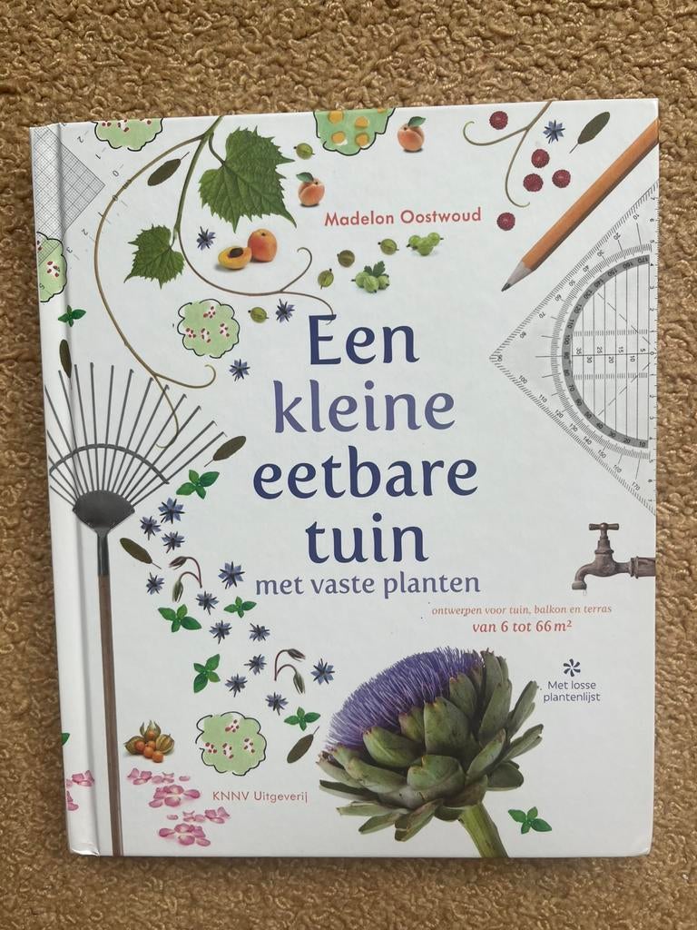 Een kleine eetbare tuin met vaste planten hardcov M Oostwoud, Boeken, Ophalen, Zo goed als nieuw, Tuinieren en Tuinplanten